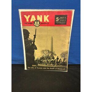Yank The Army Weekly Magazine May 11 1945 "The Life Of Truman & The Death Of Roo